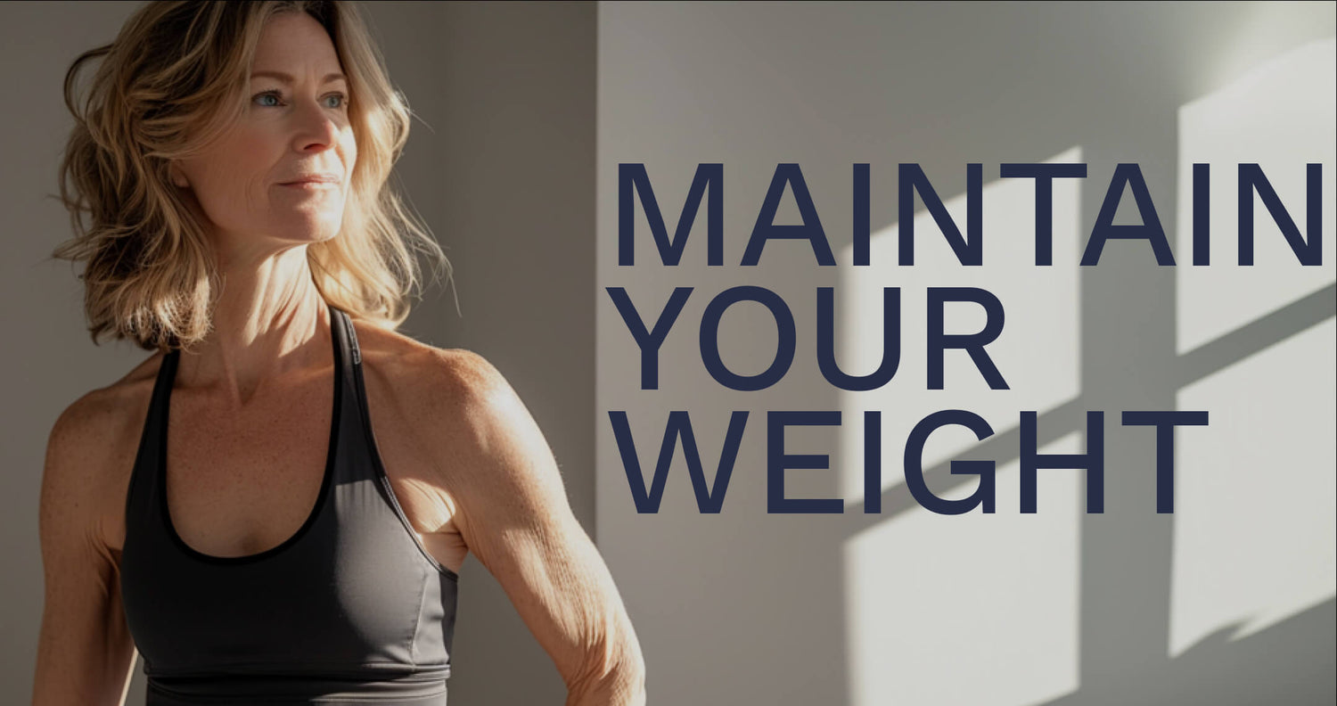 Weight Maintenance Plan